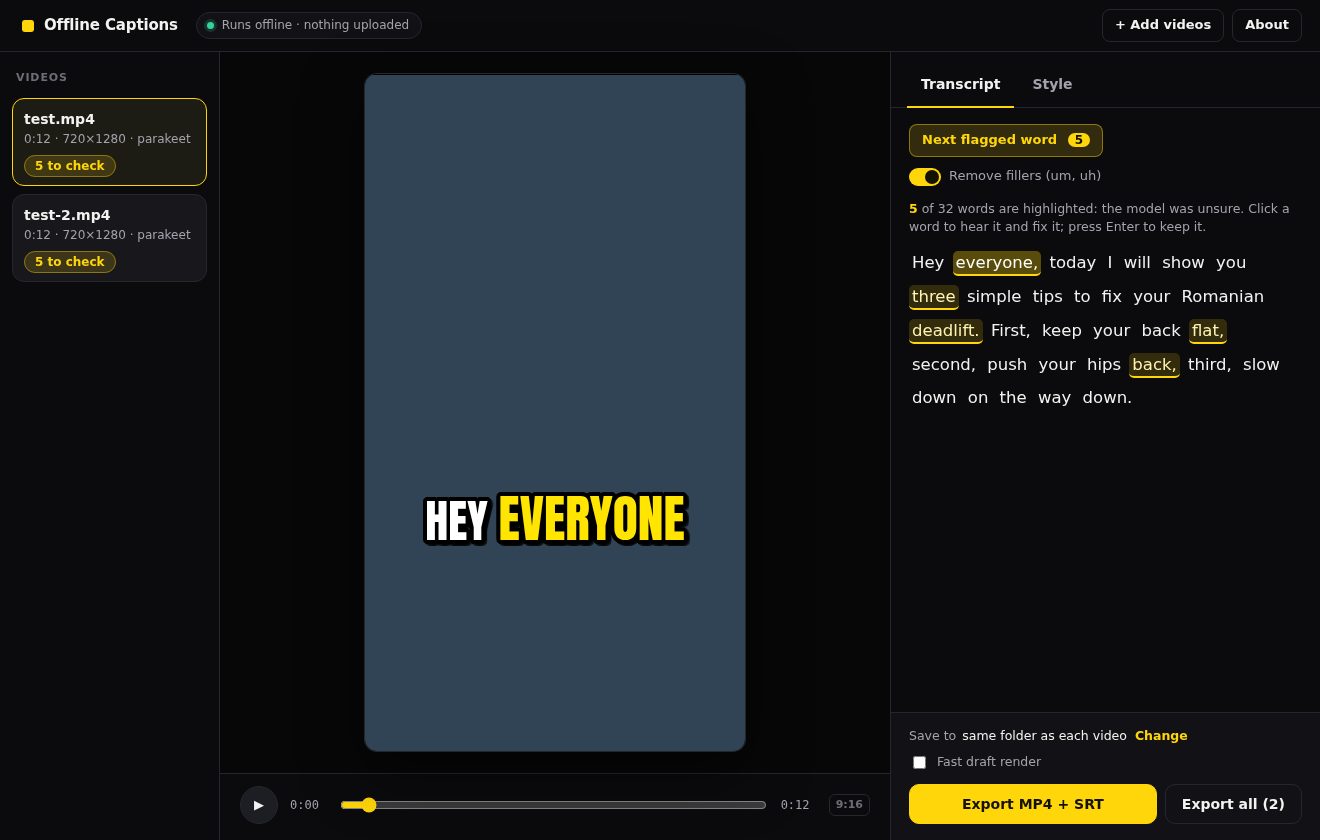 Desktop app transcript view: unsure words highlighted in yellow, a Next flagged word button and a Remove fillers switch